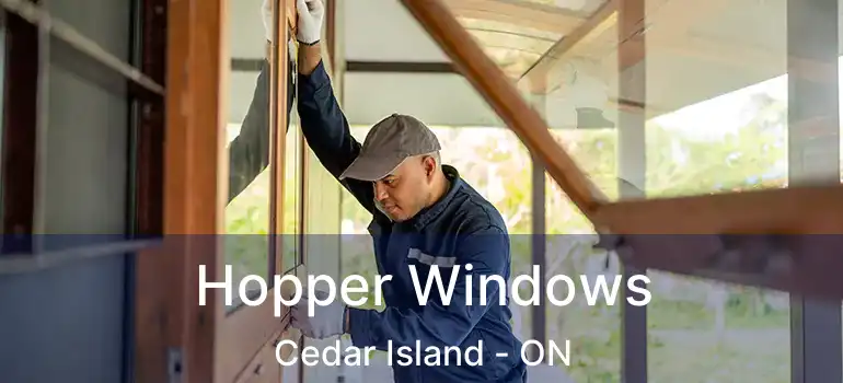  Hopper Windows Cedar Island - ON